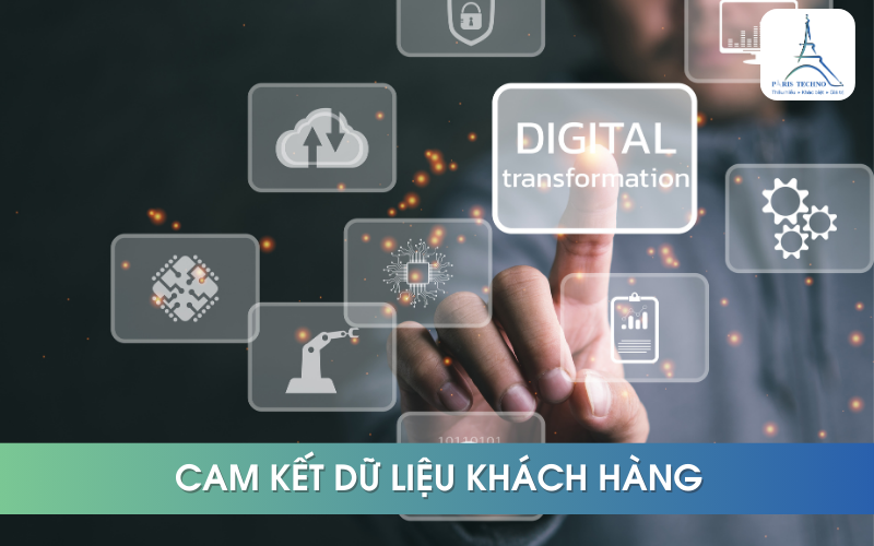 cam kết bảo mật dữ liệu khách hàng từ các bên