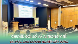 Chuyển đổi số và AI trong y tế: Bài học cho doanh nghiệp xây dựng 